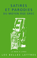 Satires et parodies du Moyen-Age grec